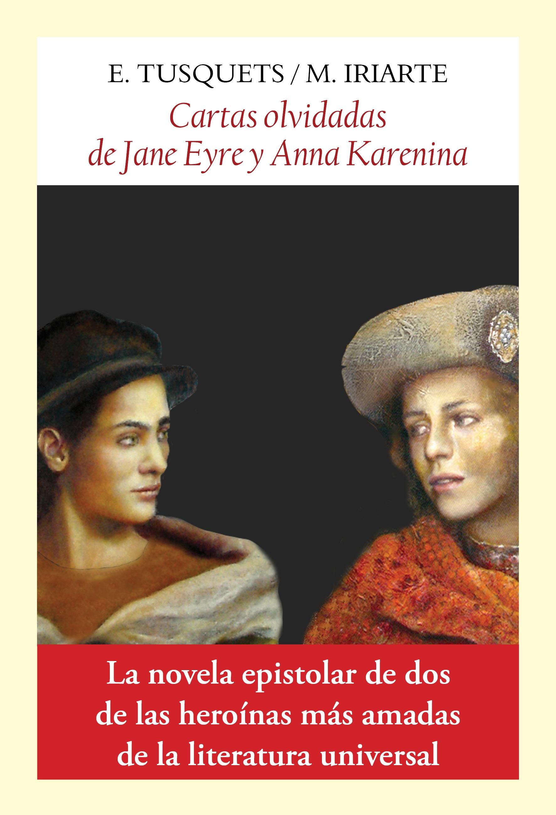 Cartas Olvidadas de Jane Eyre y Anna Karenina