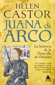 Juana de Arco "La Historia de la Doncella de Orleans". 