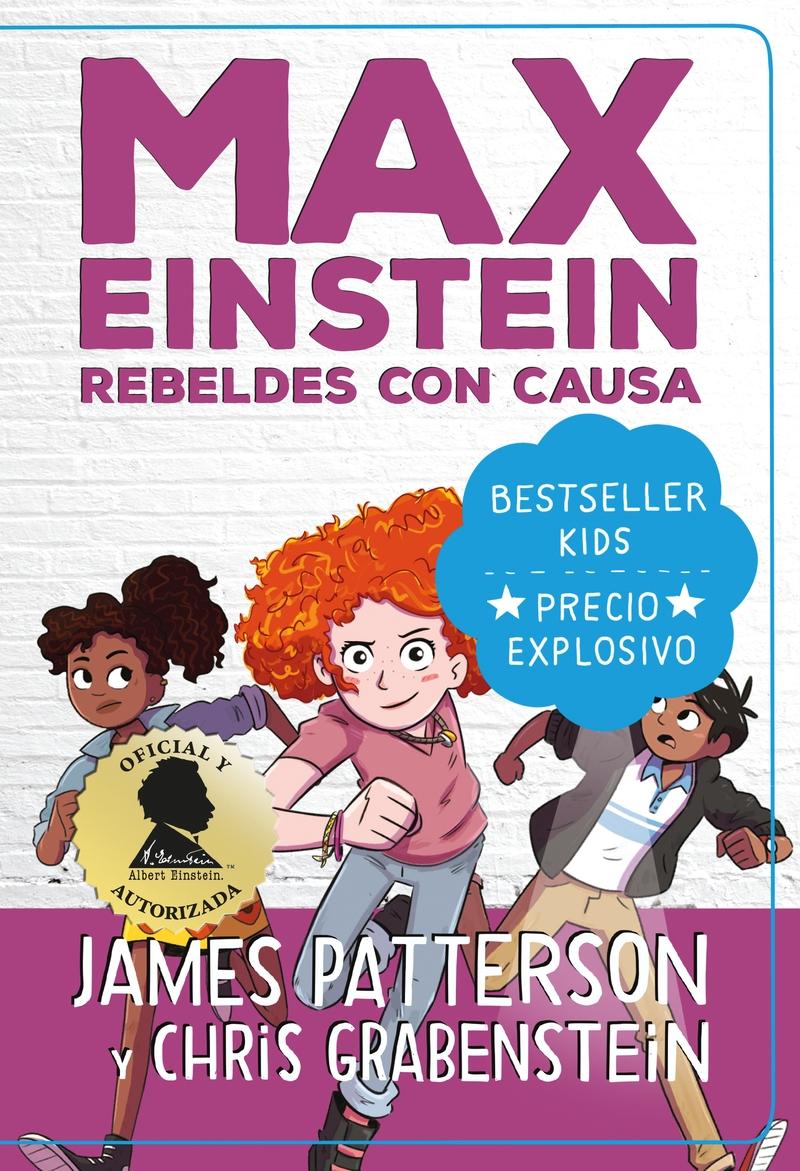 Max Einstein. Rebeldes con Causa