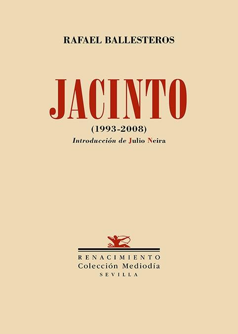 Jacinto. (1993-2008) "Segunda versión y última"