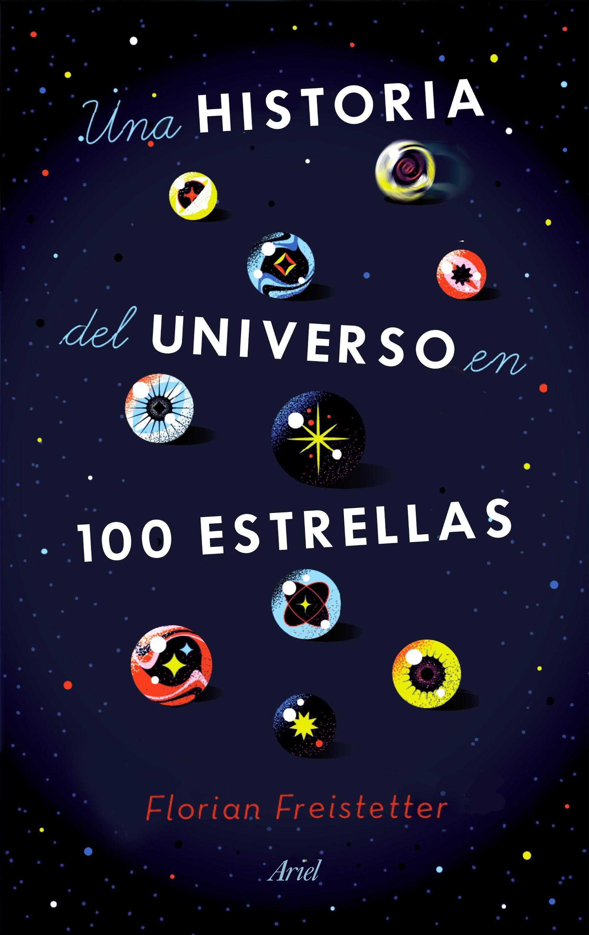 Una historia del universo en 100 estrellas. 