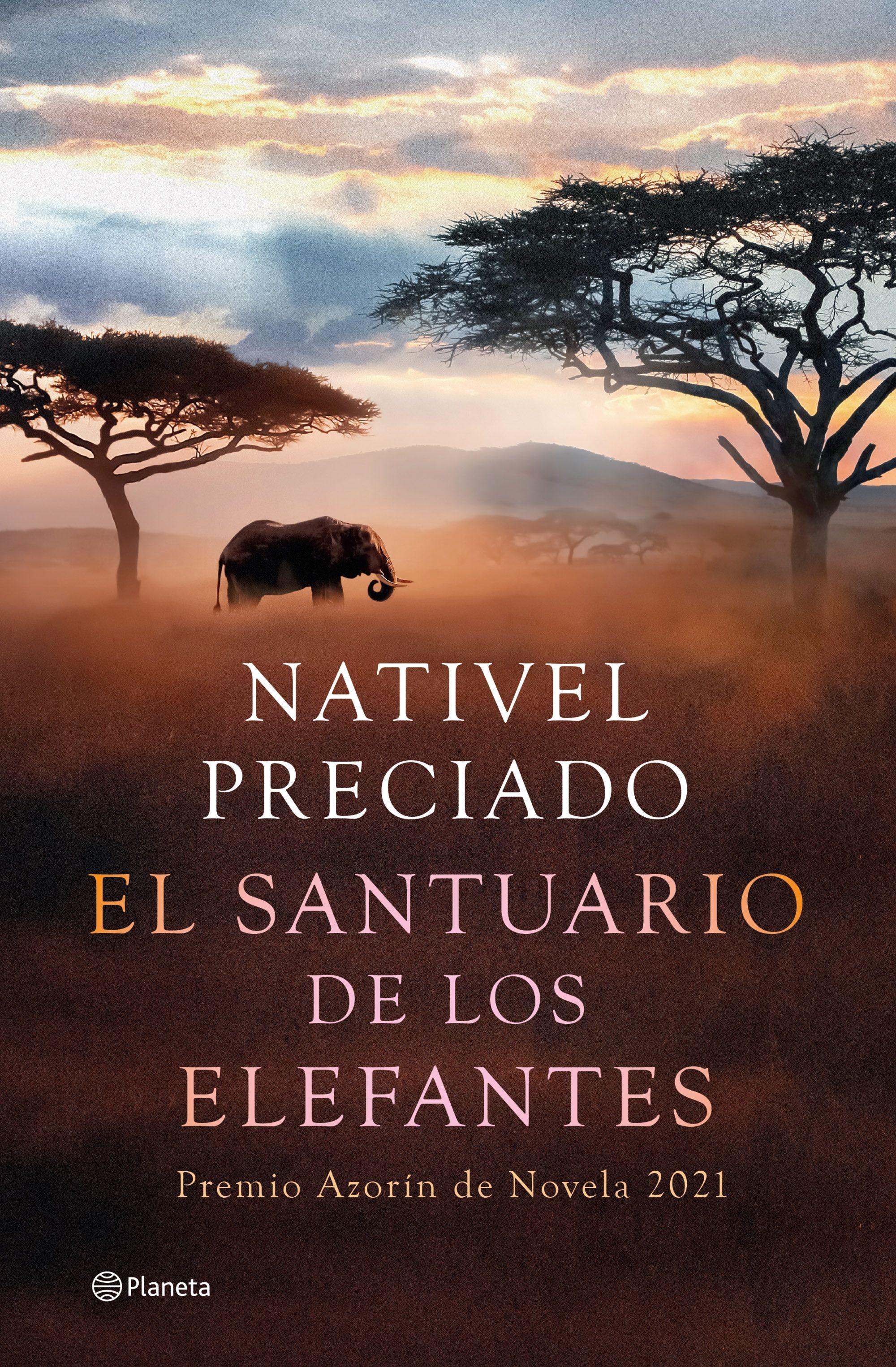 El Santuario de los Elefantes - Premio Azorín 21. 