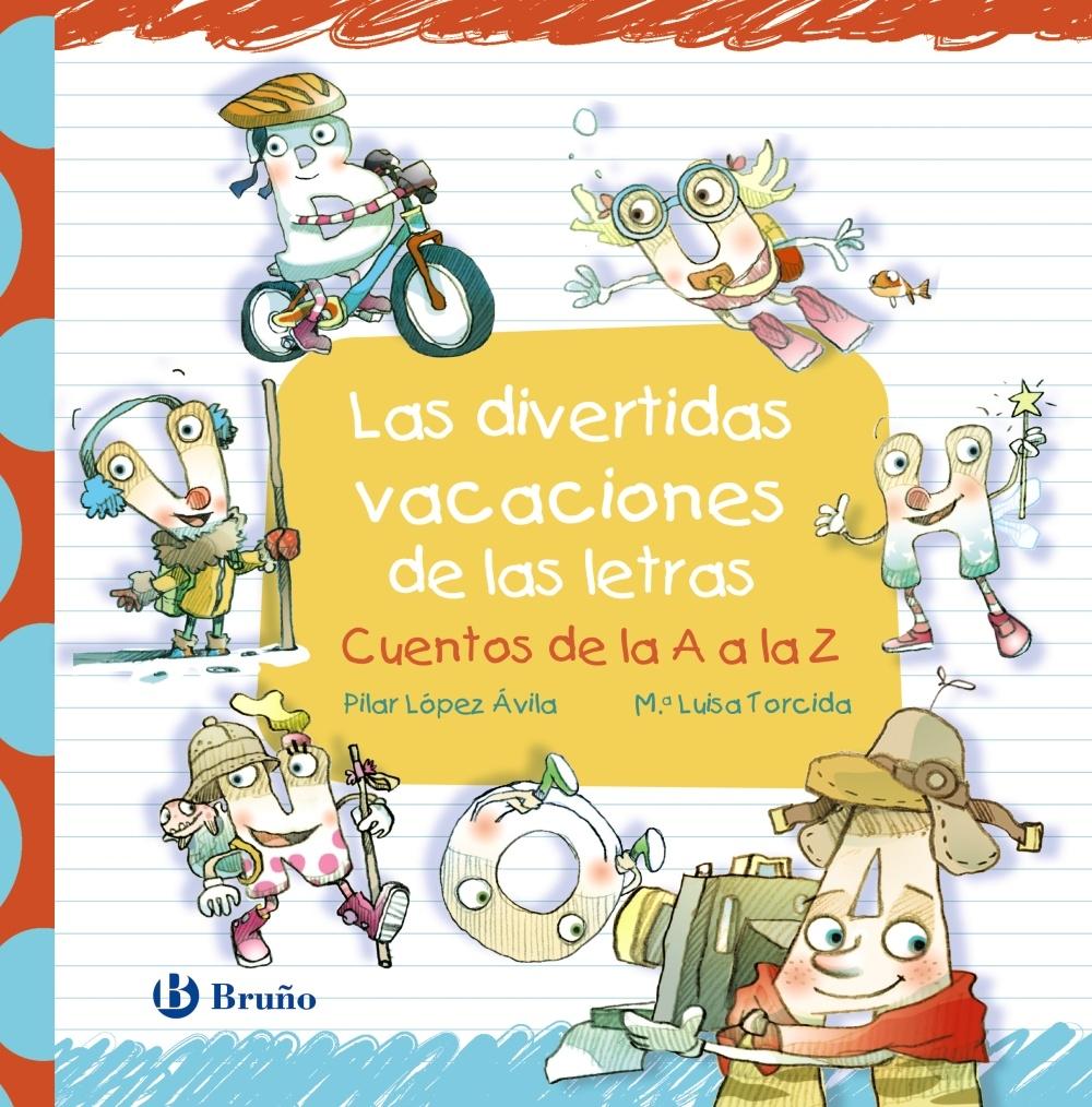 Las divertidas aventuras de las letras Bruño