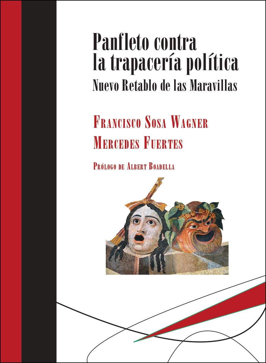 Panfleto contra la Trapacería Política "Nuevo Retablo de las Maravillas". 