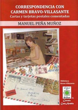 Correspondencia con Carmen Bravo-Villasante "Cartas y Terjetas Postales Comentadas"