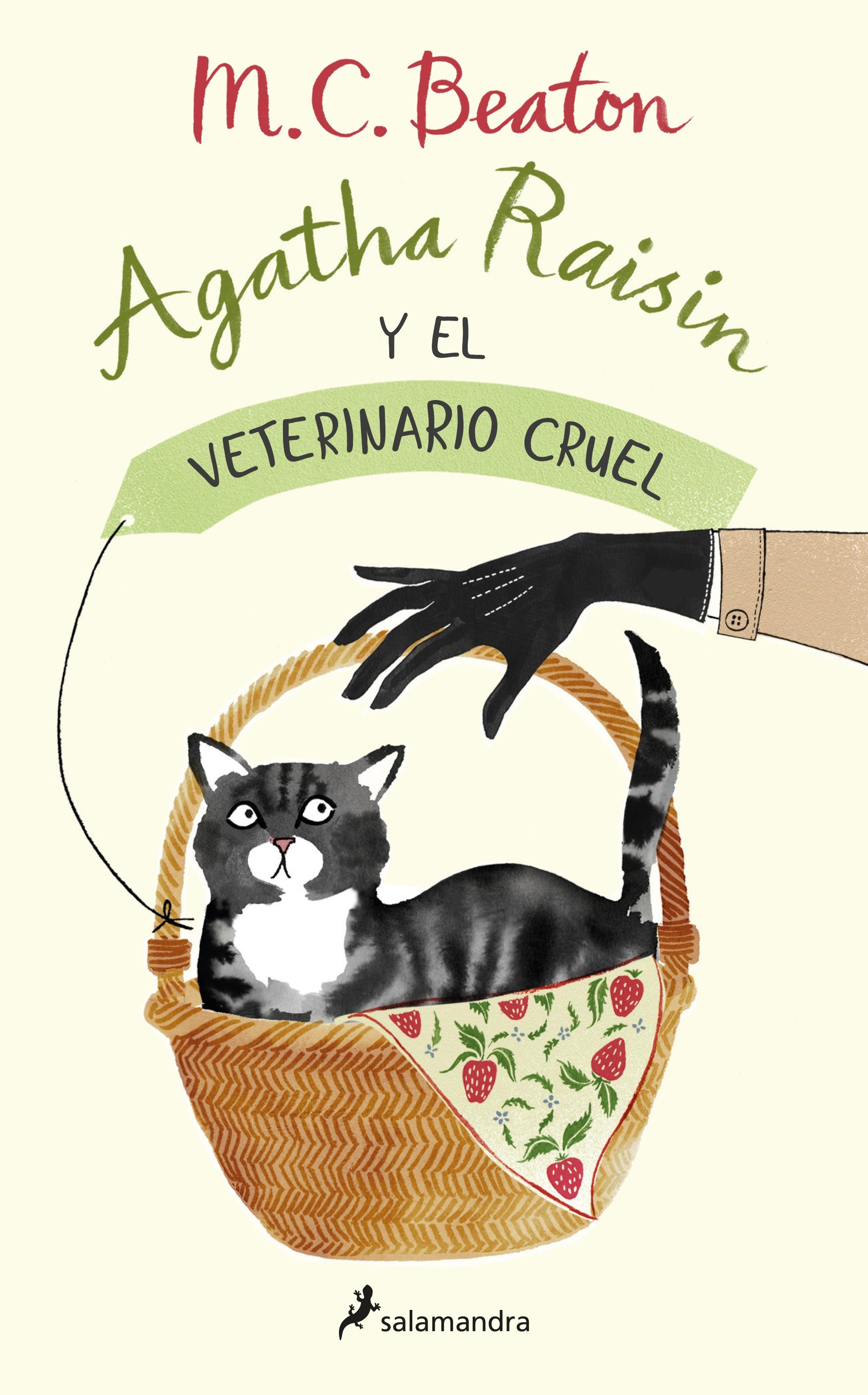 Agatha Raisin y el Veterinario Cruel (Agatha Raisin 2). 