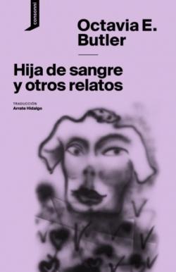 Hija de Sangre y Otros Relatos. 