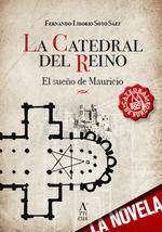 La Catedral del Reino "El Sueño de Mauricio"