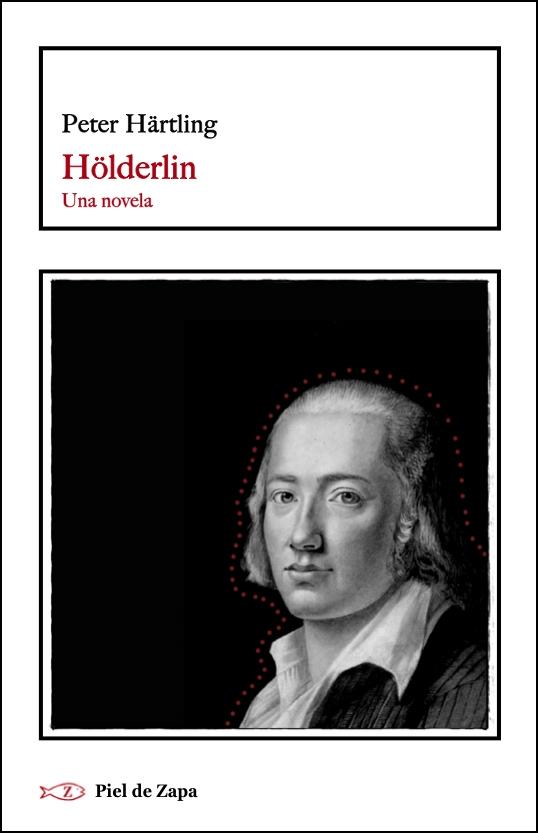 Hölderlin. una Novela. 