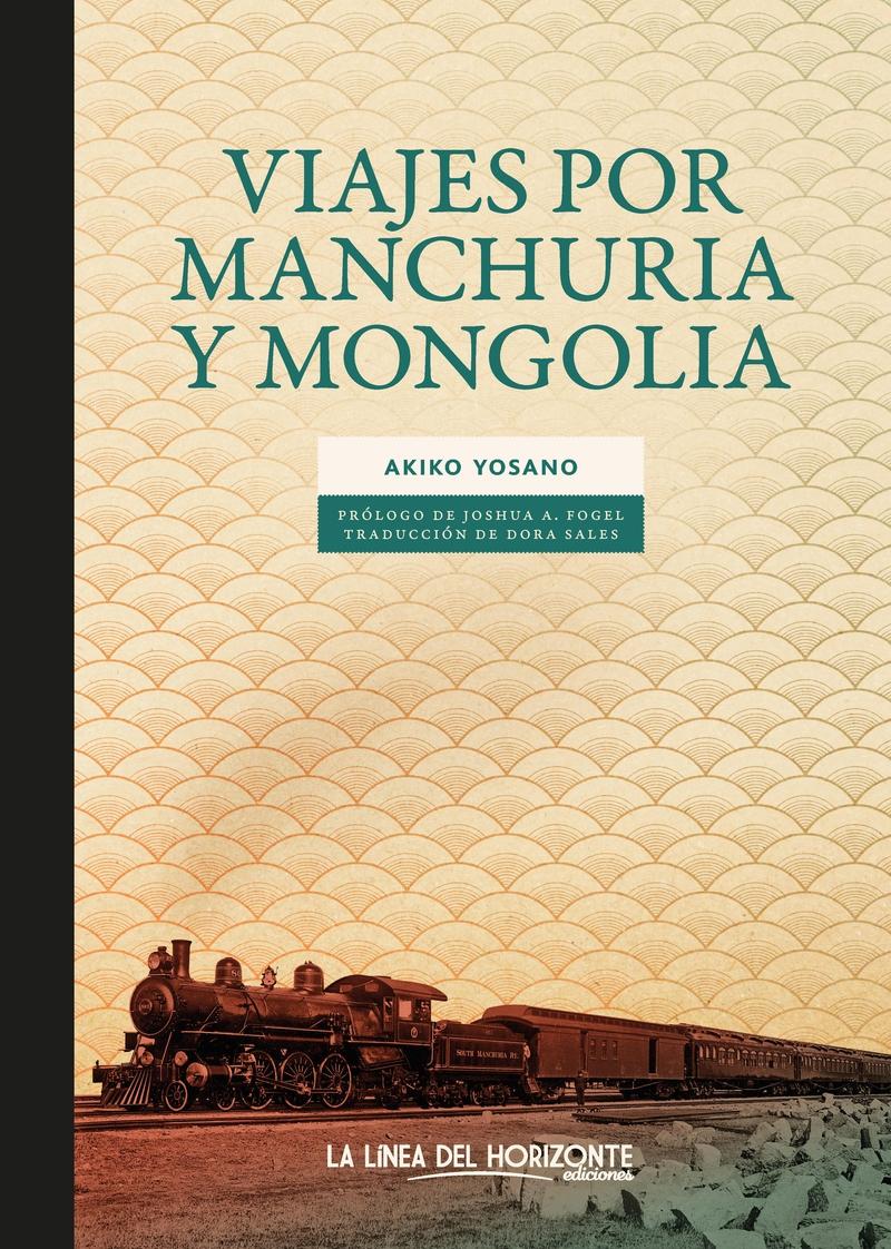 Viajes por Manchuria y Mongolia. 