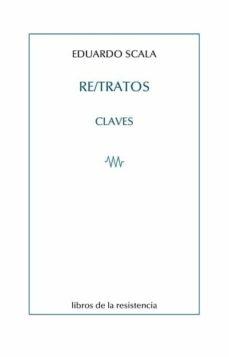 RE/TRATOS "CLAVES"