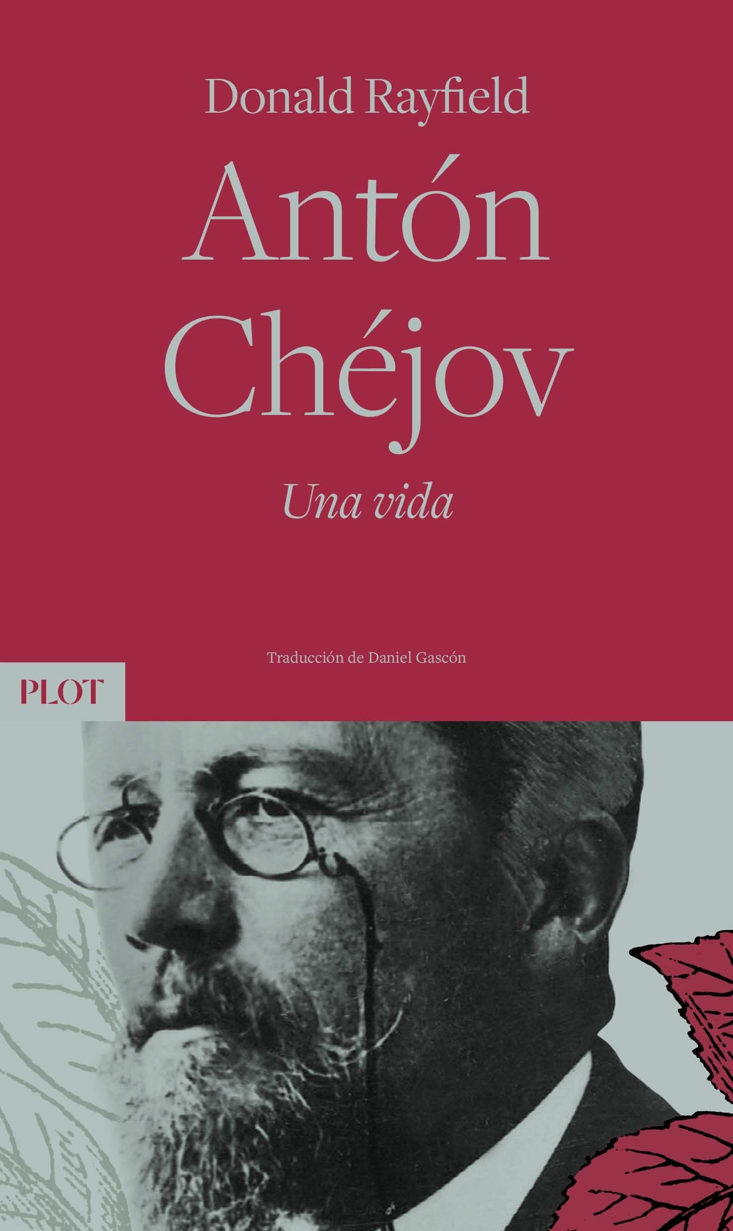 Antón Chéjov. una Vida. 