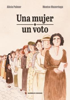 Una Mujer, un Voto. 