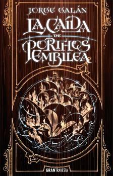 La Caída de Porthos Embilea. 