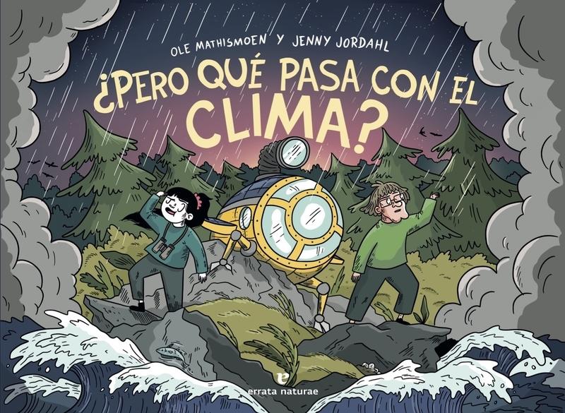 ¿Pero que Pasa con el Clima?