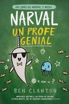 Narval, un Profe Genial. 