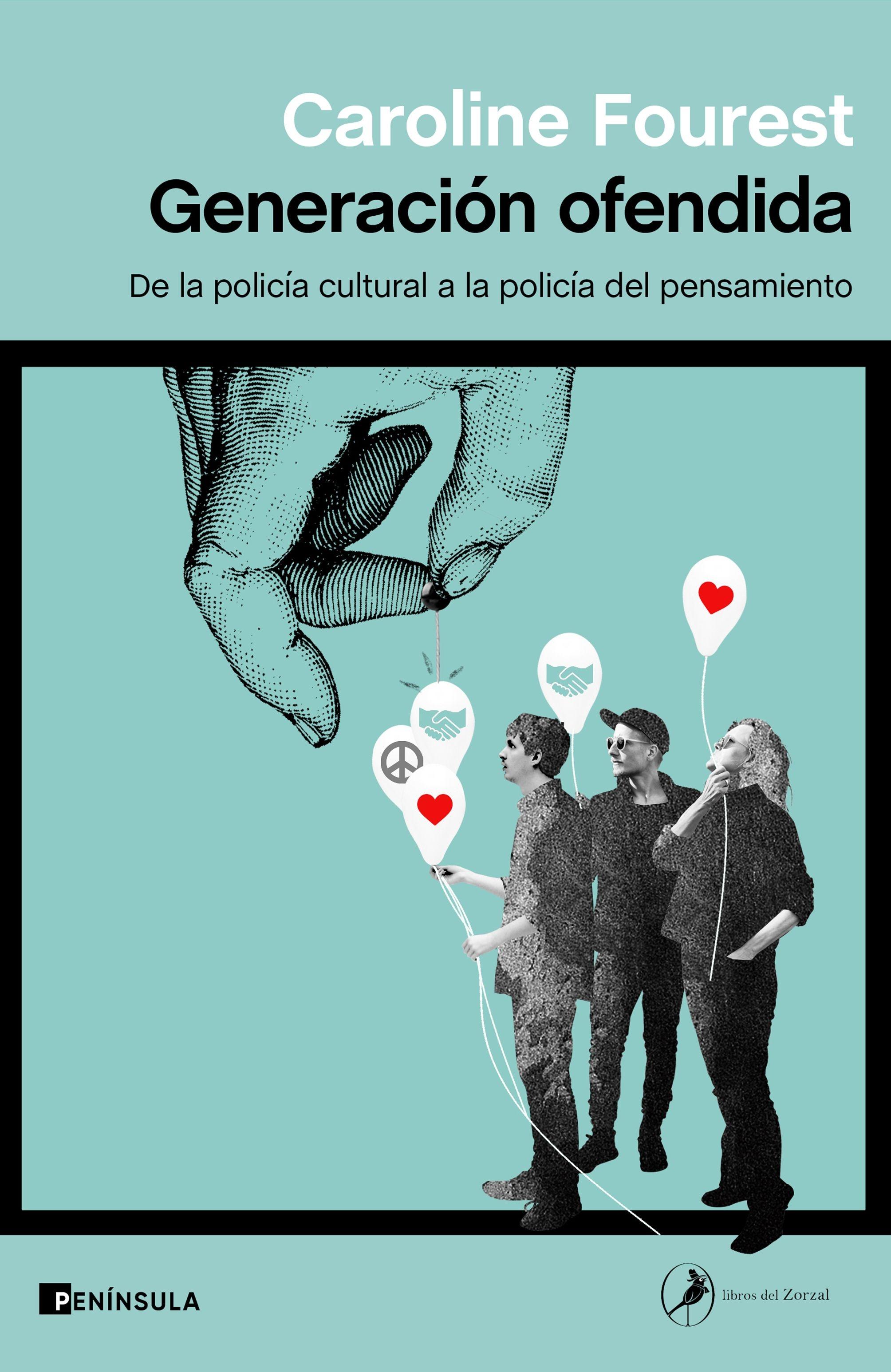 Generación Ofendida "De la Policía Cultural a la Policía del Pensamiento". 