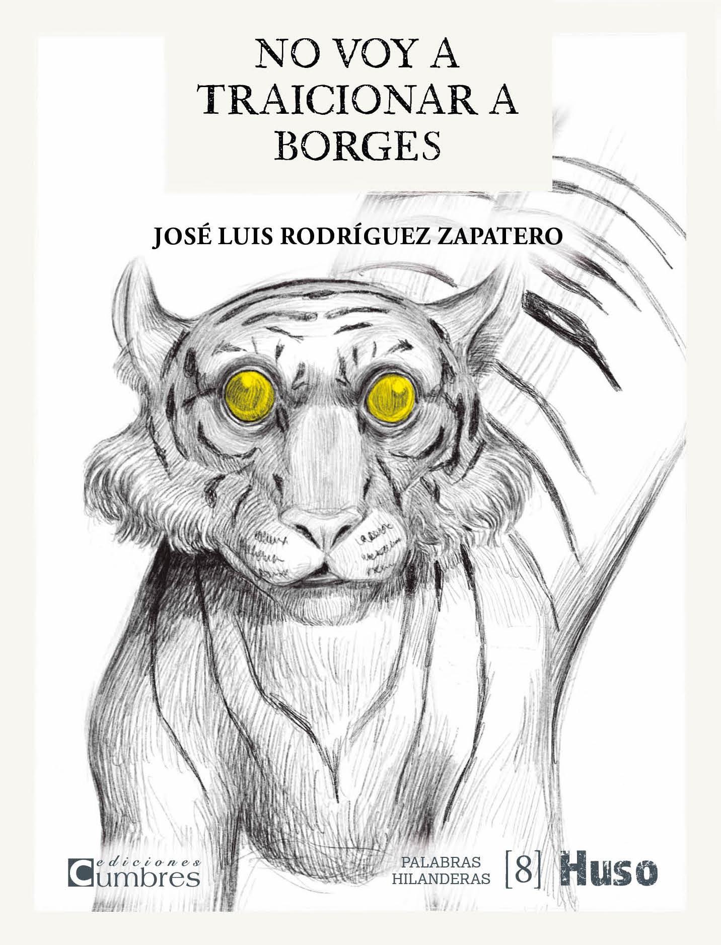 No Voy a Traicionar a Borges