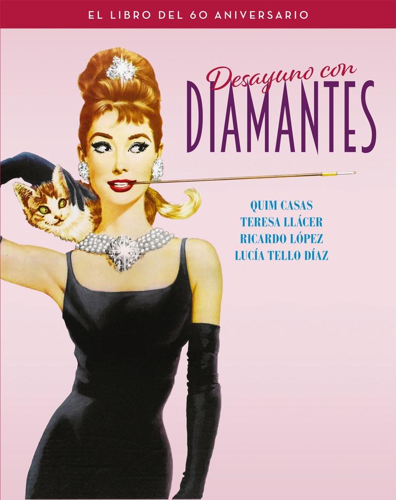 Desayuno con Diamantes. el Libro del 60 Aniversario.