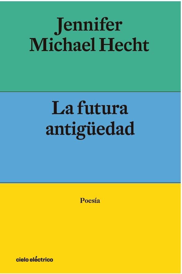 La Futura Antigüedad. 