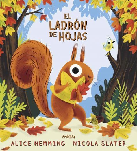 El ladrón de hojas. El ladrón de hojas.