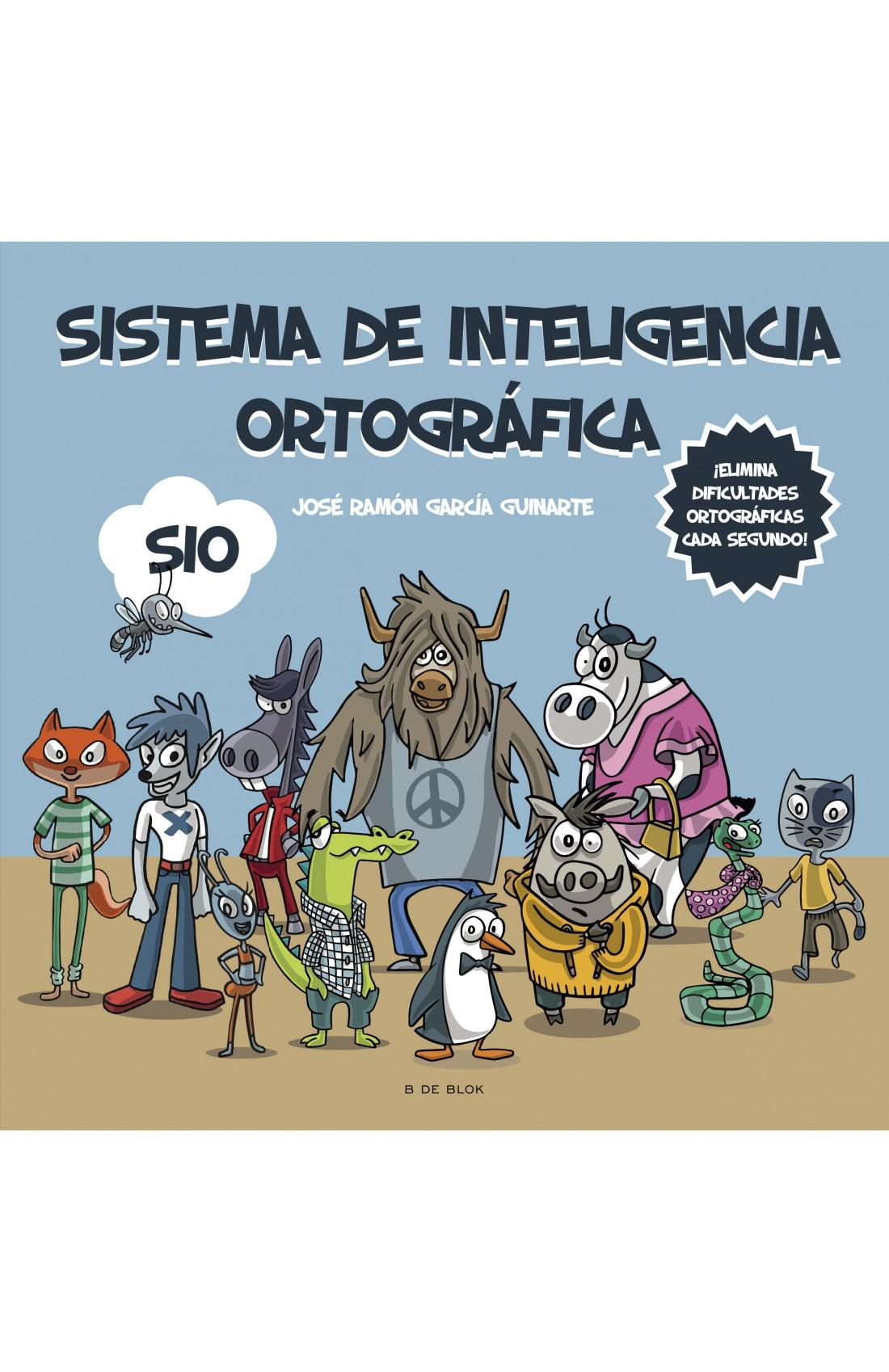 Sistema de Inteligencia Ortográfica: Sio "¡Elimina Dificultades Ortográficas Cada Segundo!"