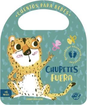 Cuentos para Bebés - Chupetes Fuera