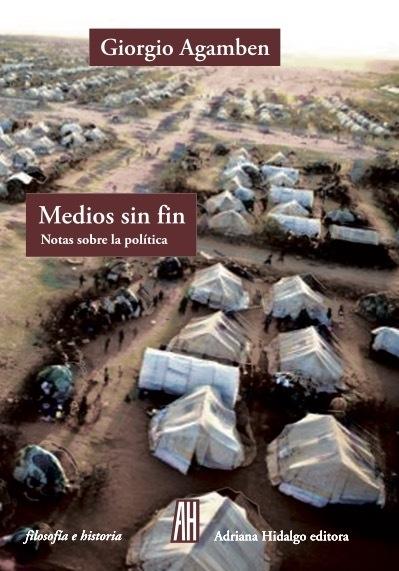 Medios sin Fin "Notas sobre la Política". 