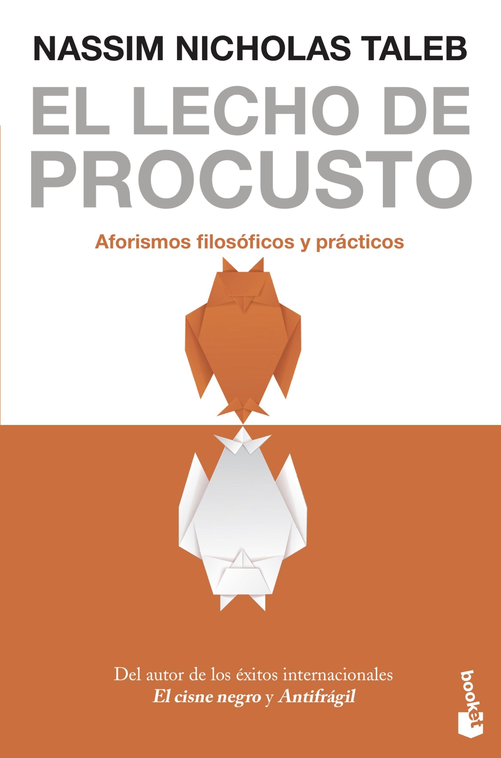 El Lecho de Procusto "Aforismos Filosóficos y Prácticos". 