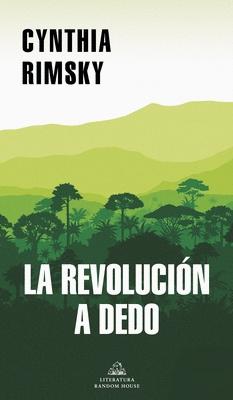 LA REVOLUCIÓN A DEDO (MAPA DE LAS LENGUAS)