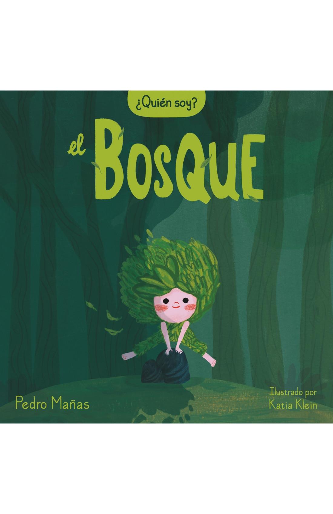 El Bosque "¿Quién Soy?". 