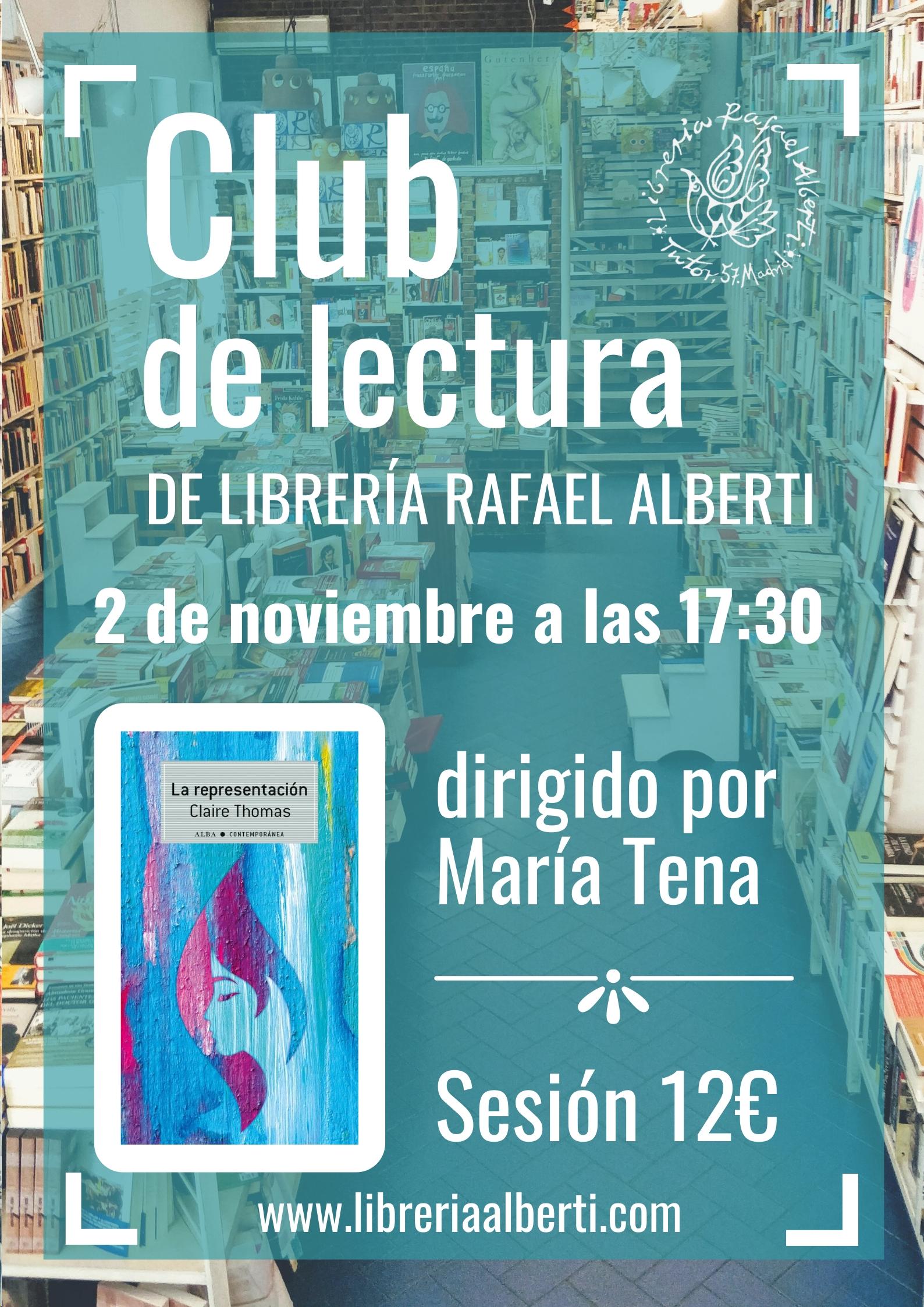 Club de Lectura de María Tena - Sesión Noviembre 2021 - La representación