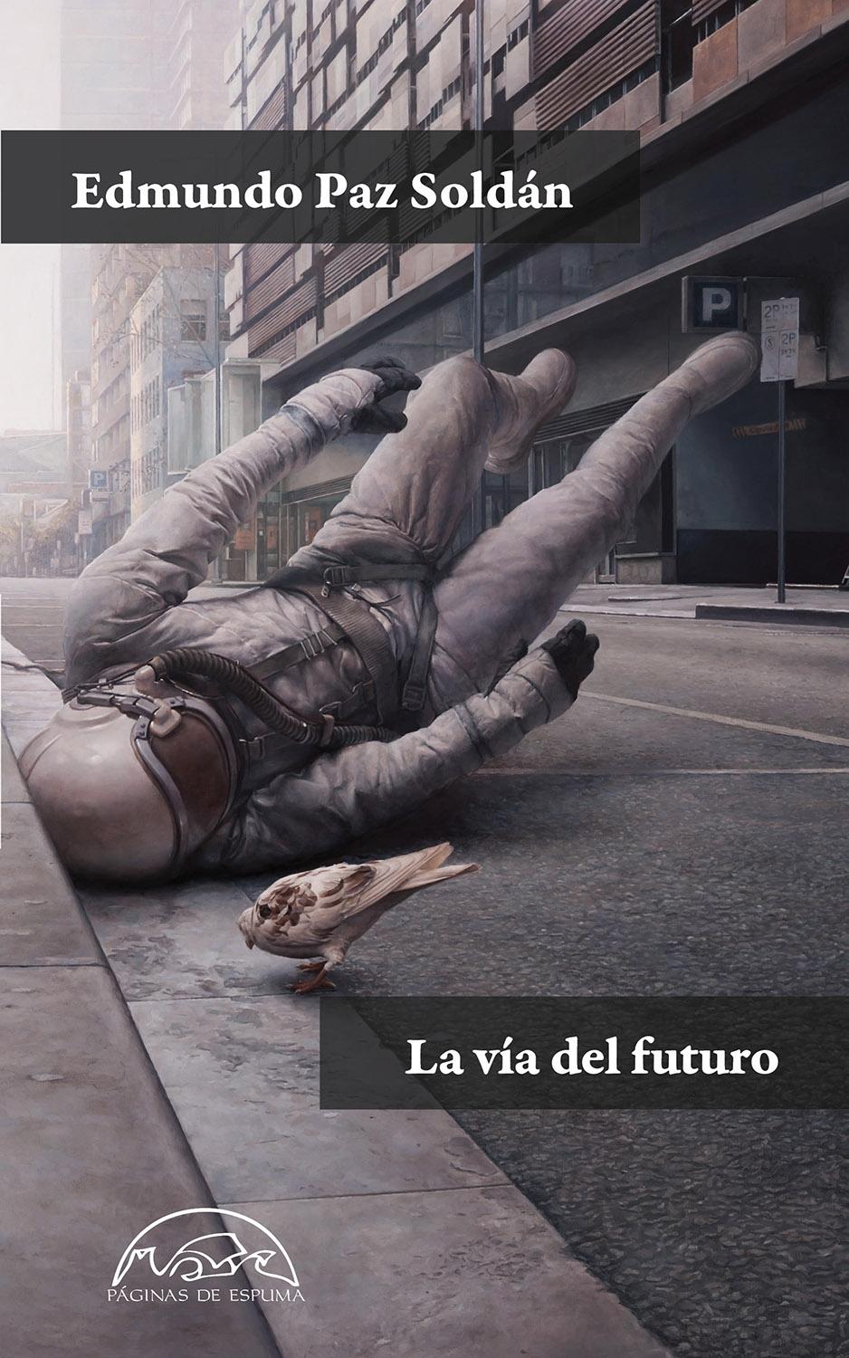 La Vía del Futuro. 