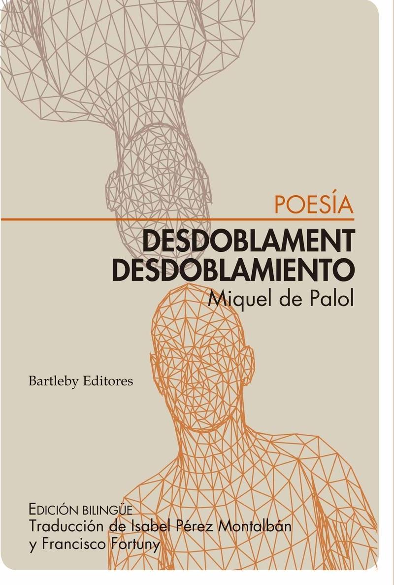 Desdoblament / Desdoblamiento