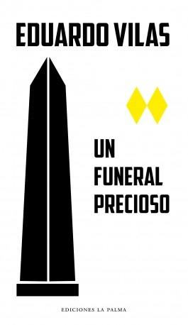 Un Funeral Precioso. 