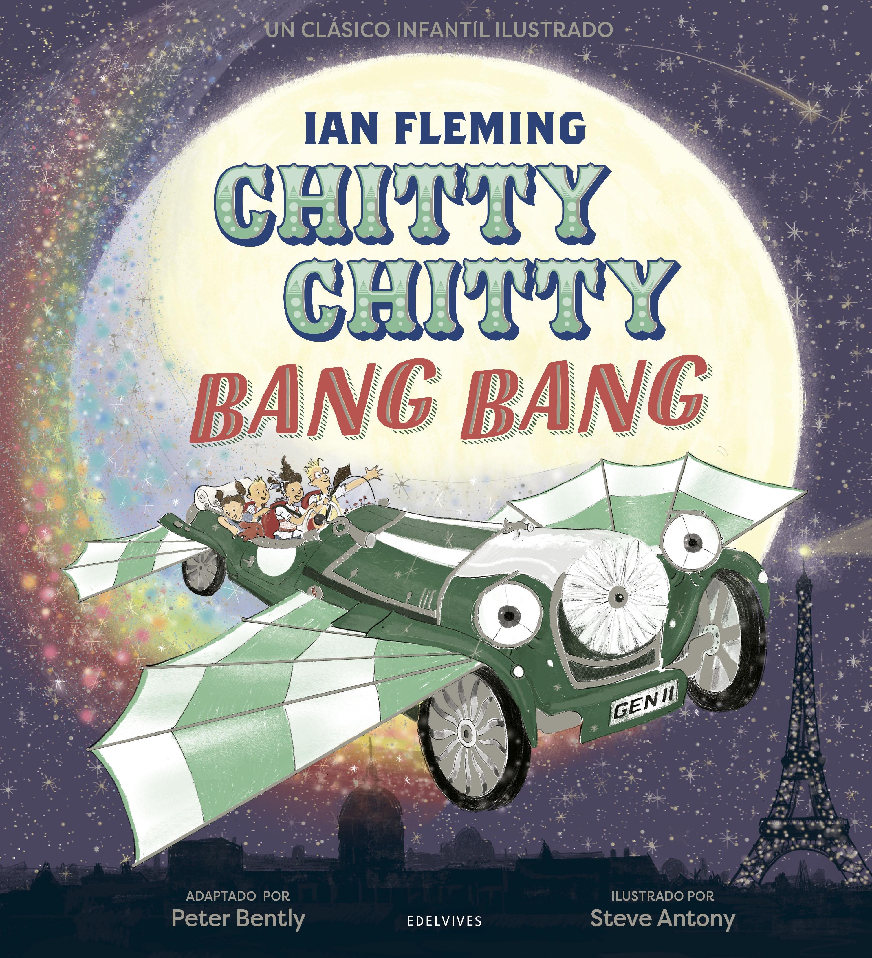 Chitty Chitty Bang Bang. 