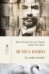 Rubén Darío "La vida errante". 