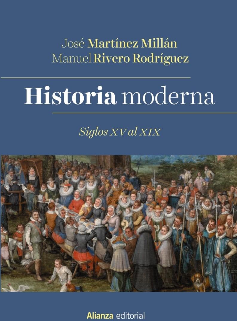 Historia Moderna. Siglos XV al Xix