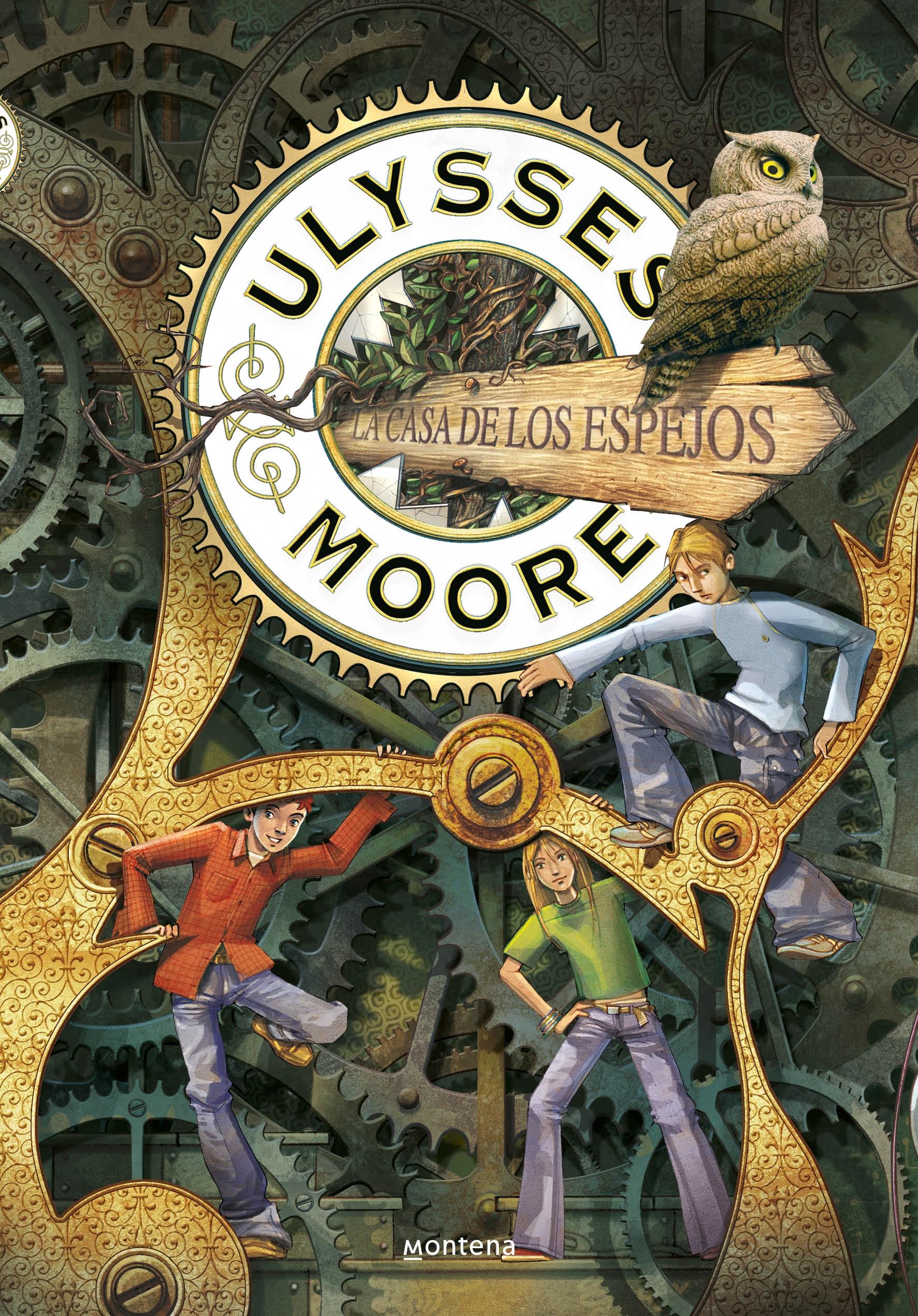 La Casa de los Espejos (Serie Ulysses Moore 3). 