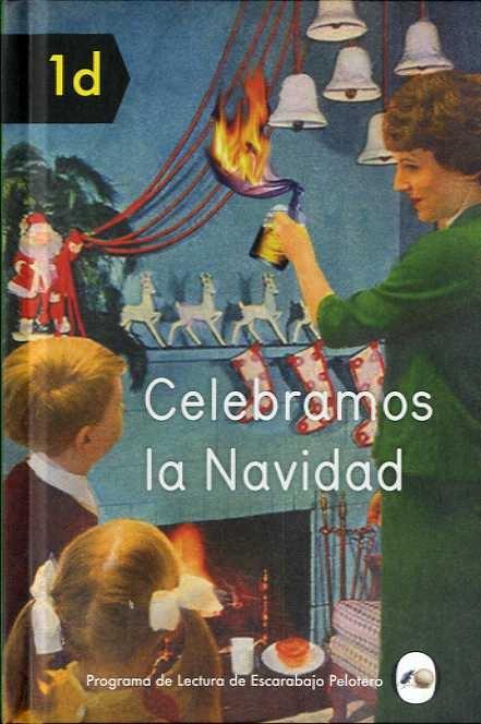 Celebramos la Navidad. 