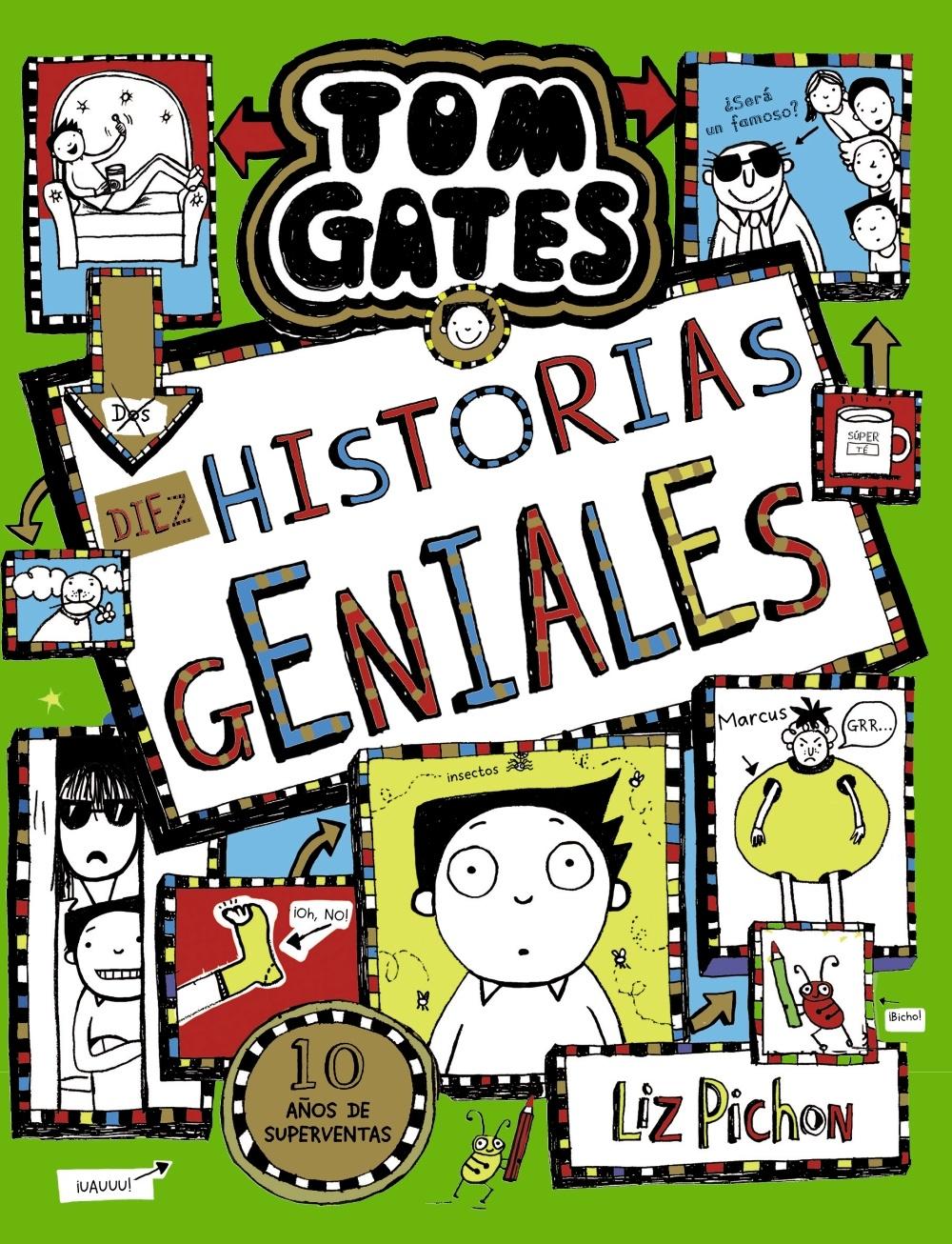 TOM GATES 18 DIEZ HISTORIAS GENIALES. 