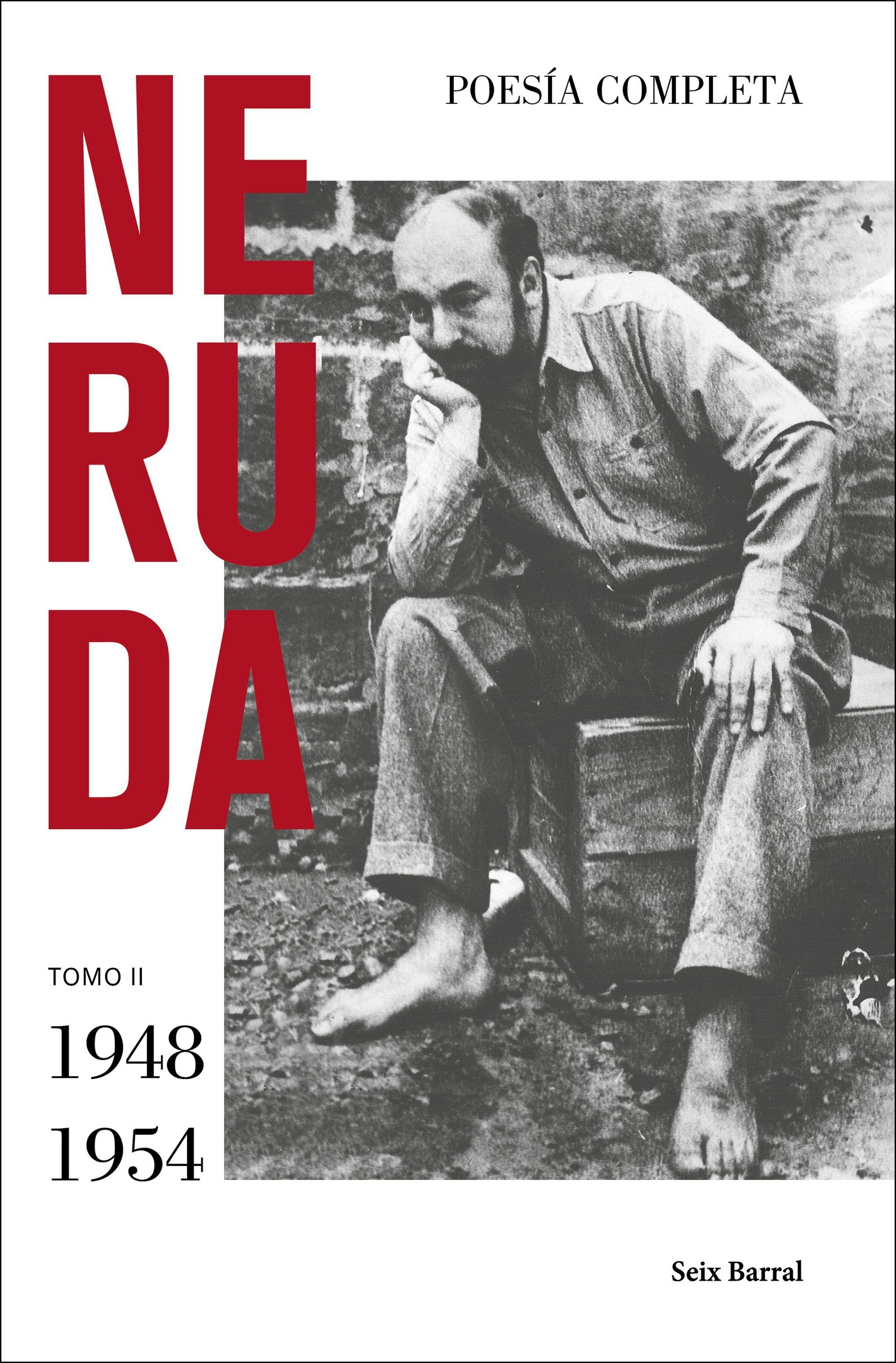 Poesía Completa. Tomo II (1948 - 1954). 