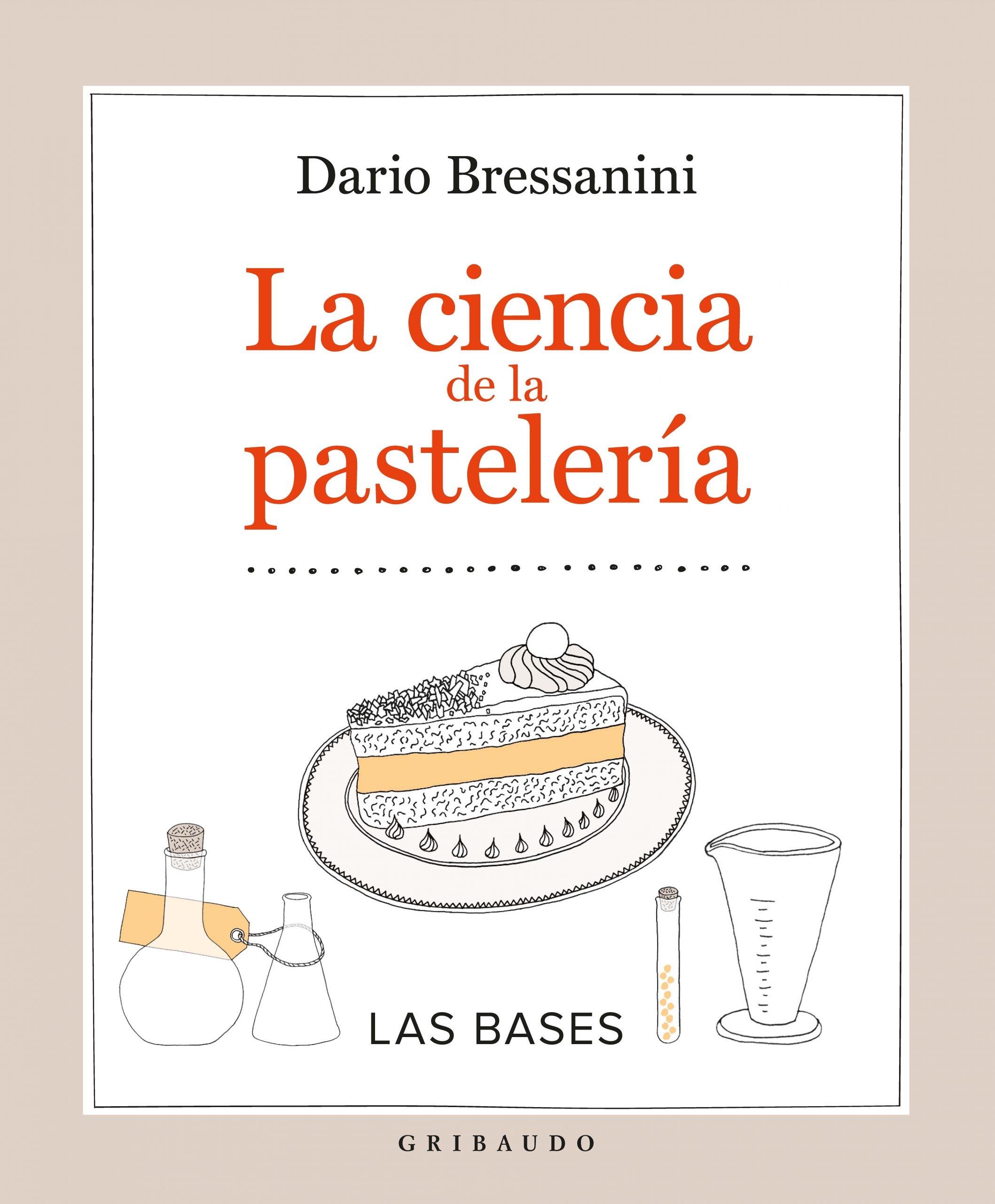 La Ciencia de la Pasteleria. 