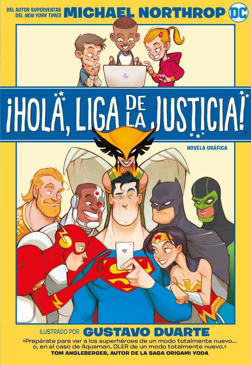 ¡Hola, Liga de la Justicia!. 