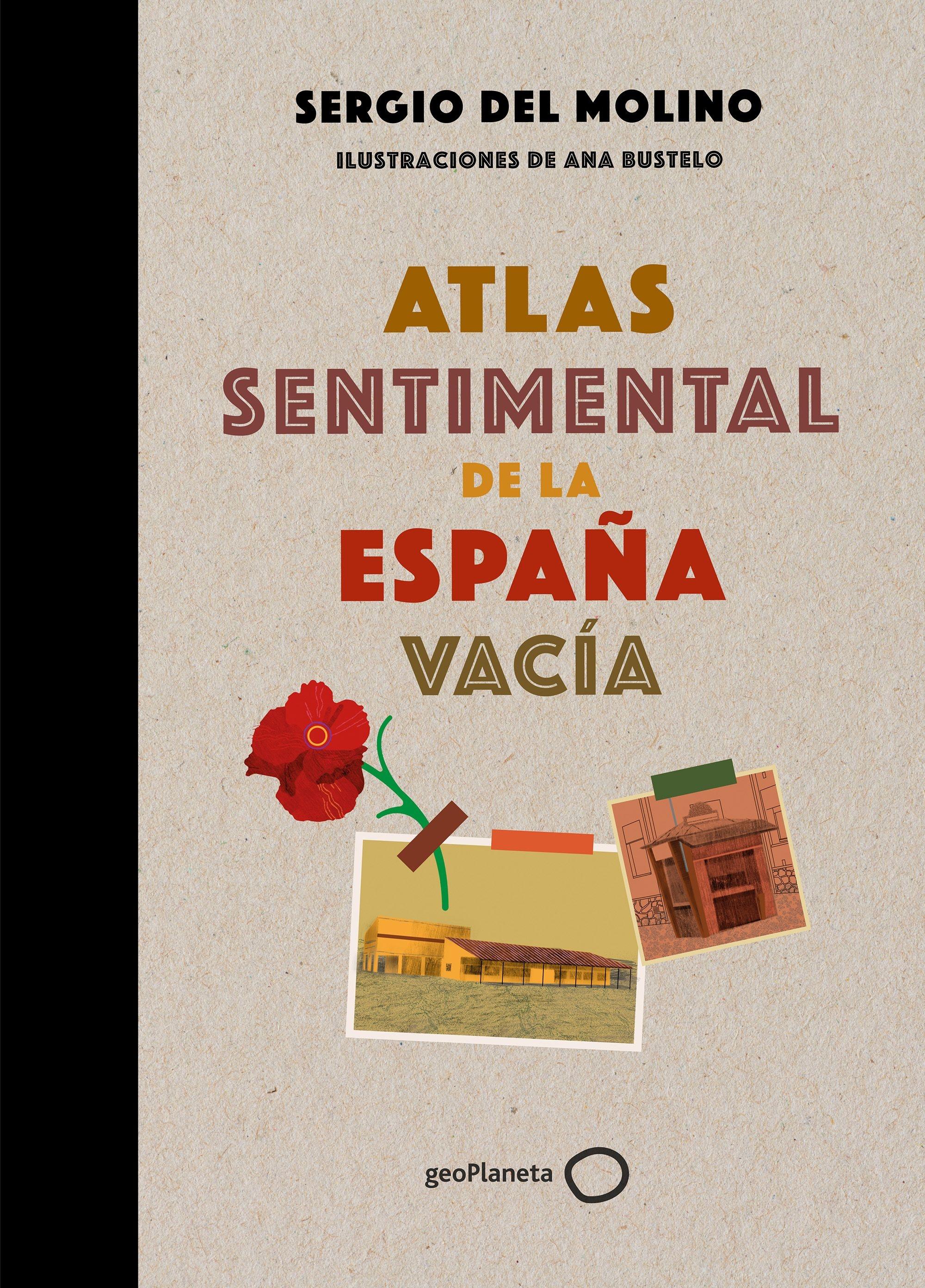 Atlas Sentimental de la España Vacía. 