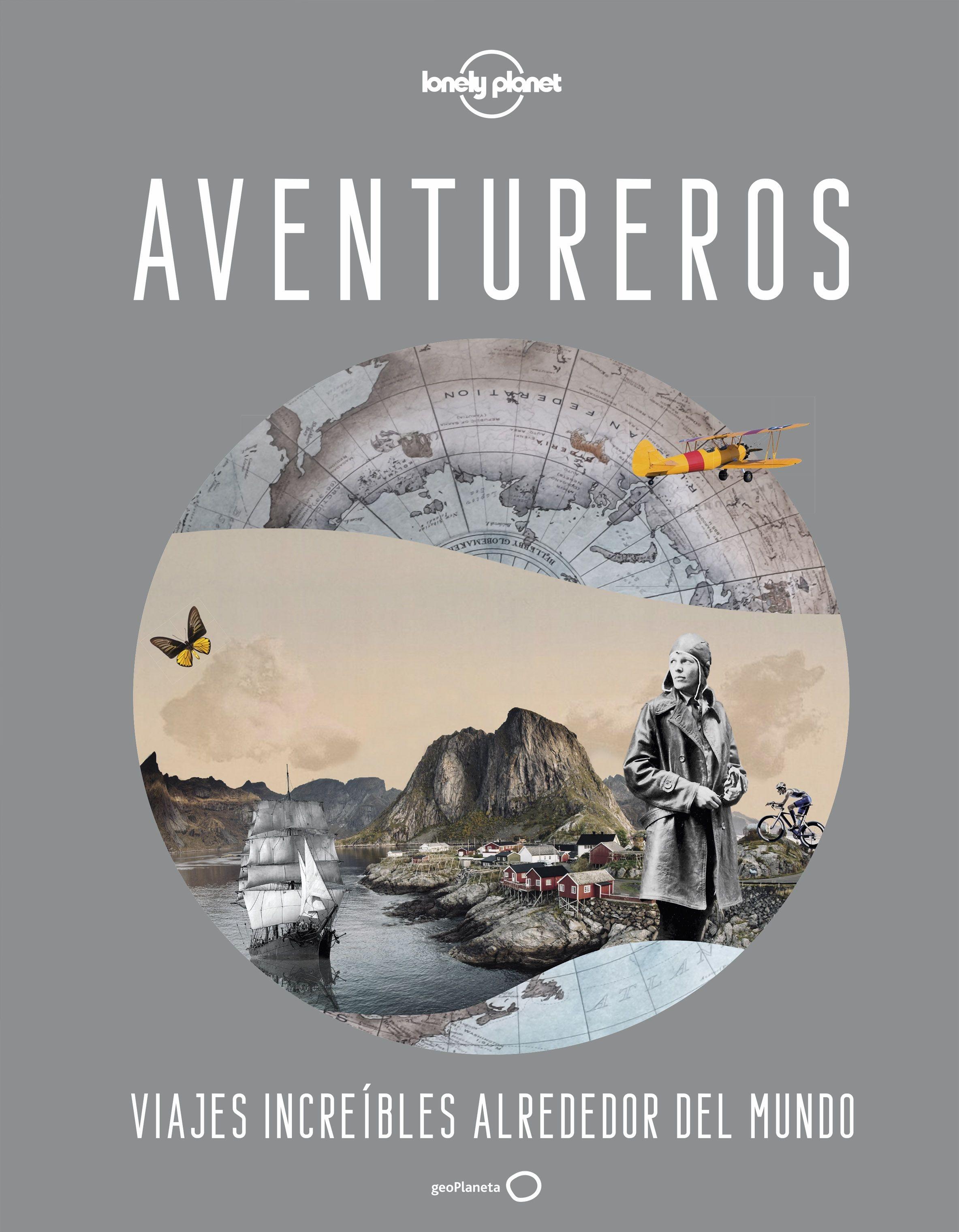 Aventureros "Viajes Increíbles Alrededor del Mundo"