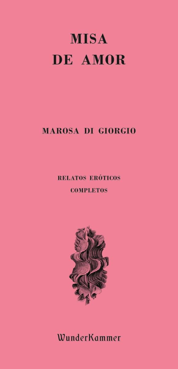 Misa de Amor "Relatos Eroticos Completos"