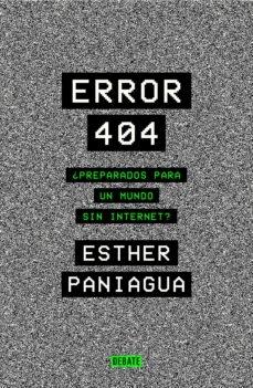 Error 404 "¿Preparados para un Mundo sin Internet?"