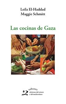 Las Cocinas de Gaza "Un Viaje Culinario por Palestina"