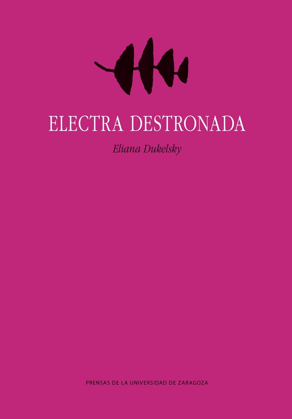 Electra Destronada. 